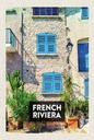 Holzschild 18x12 cm French Riviera Reiseziel Tourismus Bildmotiv Reisemotiv Abenteuer Reisen