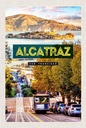 Holzschild 18x12 cm San Francisco Alcatraz Straßenbahn Bildmotiv Reisemotiv Abenteuer Reisen