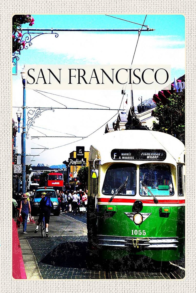 Holzschild 18x12 cm San Francisco Menschen Straßenbahn Bildmotiv Reisemotiv Abenteuer Reisen