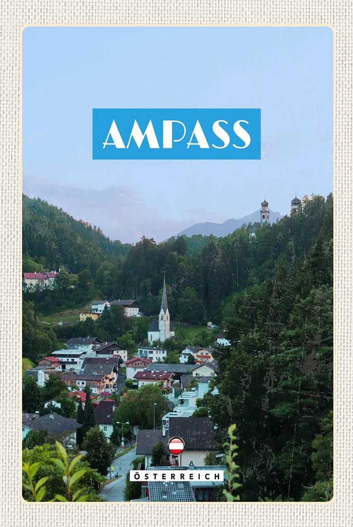 Holzschild 18x12 cm Ampass Österreich Tal Altstadt Bildmotiv Reisemotiv Abenteuer Reisen