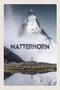 Holzschild 18x12 cm Matterhorn Schweiz Wanderung Berg Bildmotiv Reisemotiv Abenteuer Reisen