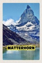 Holzschild 18x12 cm Matterhorn Schweiz Wanderung Bildmotiv Reisemotiv Abenteuer Reisen