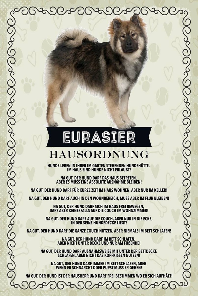 Holzschild 18x12 cm Tiere Eurasier Hausordnung Hunde