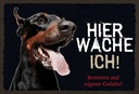 Holzschild 12x18 cm Dobermann hier wache eigene Gefahr