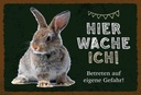 Holzschild 12x18 cm Kaninchen hier wache eigene Gefahr