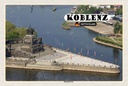 Holzschild 12x18 cm Koblenz Deutsches Eck Kurztrip Bildmotiv Reisemotiv Abenteuer Reisen