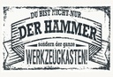 Holzschild 12x18 cm du Bist nicht nur der Hammer