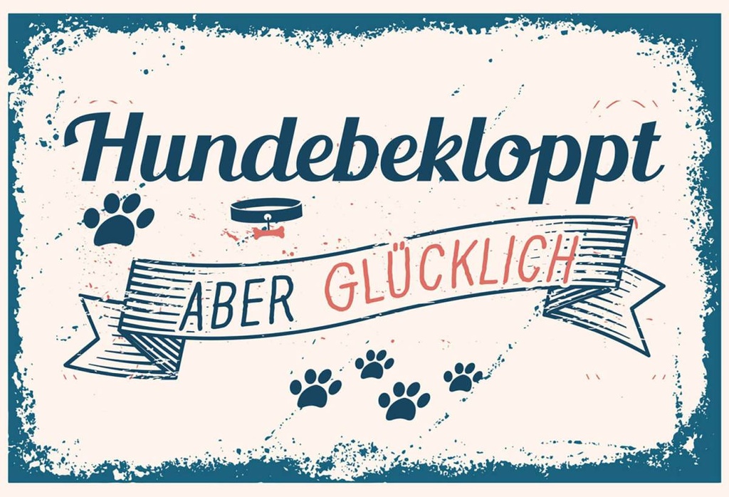 Holzschild 12x18 cm Hundebekloppt aber Glücklich blau