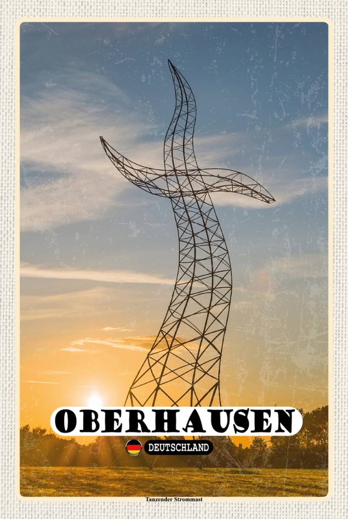 Holzschild 18x12 cm Oberhausen Tanzender Strommast Bildmotiv Reisemotiv Abenteuer Reisen