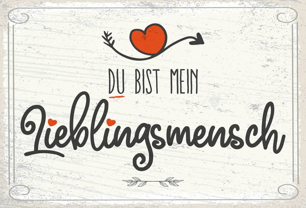 Holzschild 12x18 cm Du bist mein Lieblingsmensch Herz