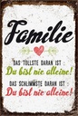 Holzschild 18x12 cm Familie Du bist nie alleine