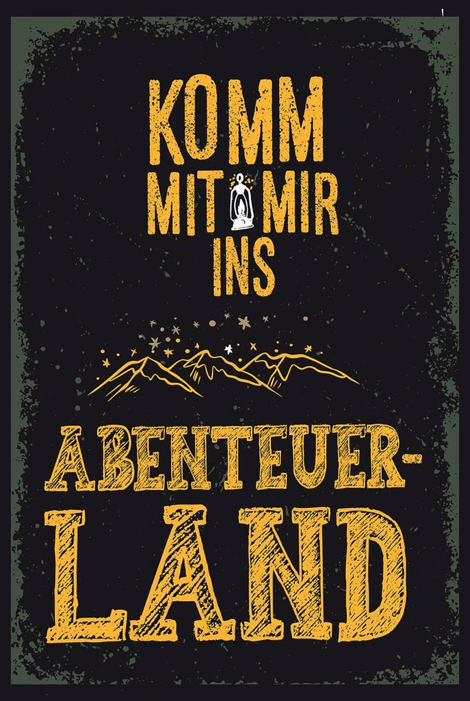 Holzschild 18x12 cm Komm mit mir Abenteuerland schwarz