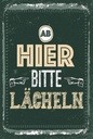 Holzschild 18x12 cm Ab hier bitte lächeln