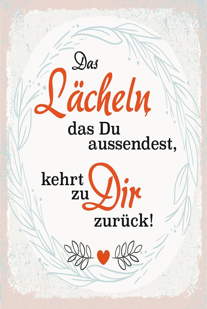 Holzschild 18x12 cm Lächeln kommt zu DIR zurück