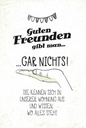 Holzschild 18x12 cm Guten Freunden gibt man nichts!