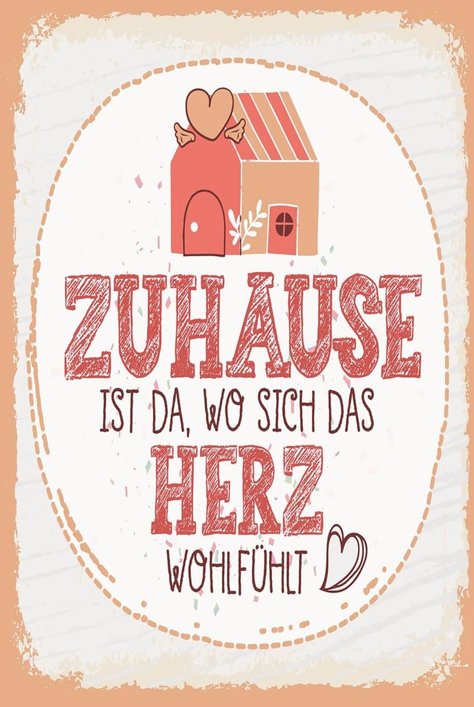 Holzschild 18x12 cm Zuhause da wo Herz wohlfühlt