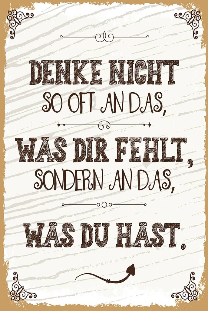 Holzschild 18x12 cm denke nicht was fehlt sondern