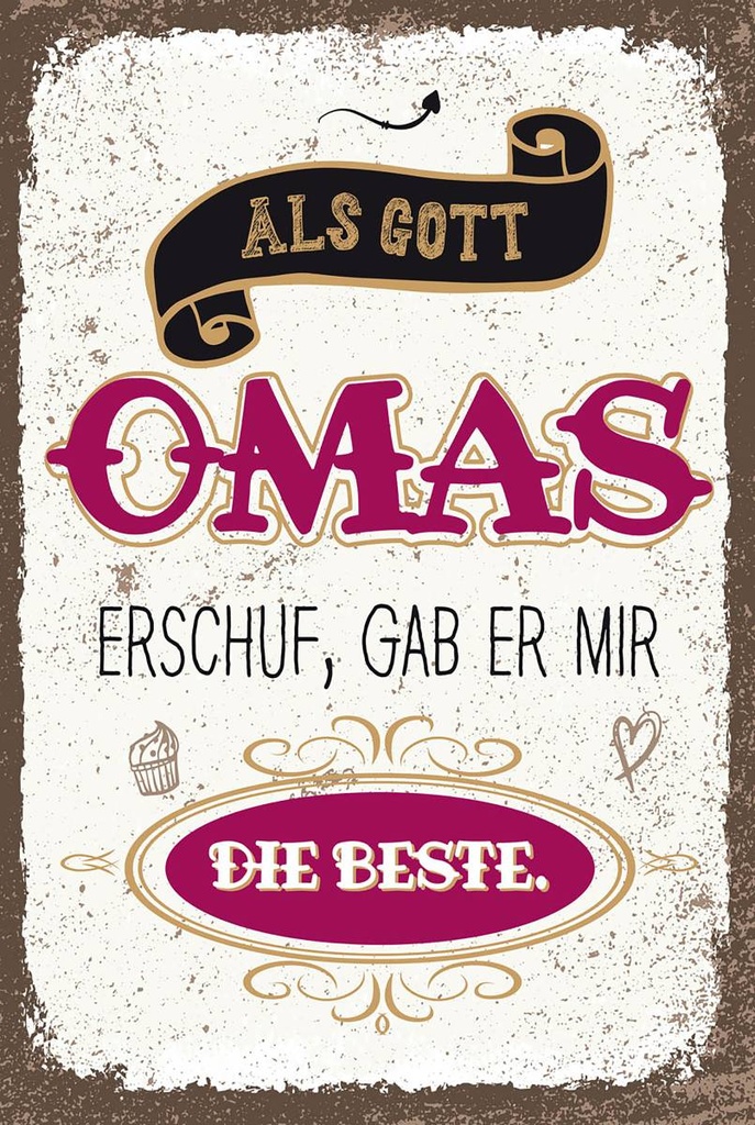 Holzschild 18x12 cm Gott gab mir die beste Oma