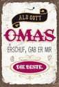 Holzschild 18x12 cm Gott gab mir die beste Oma