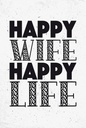 Holzschild 18x12 cm Frau Happy wife happy Life