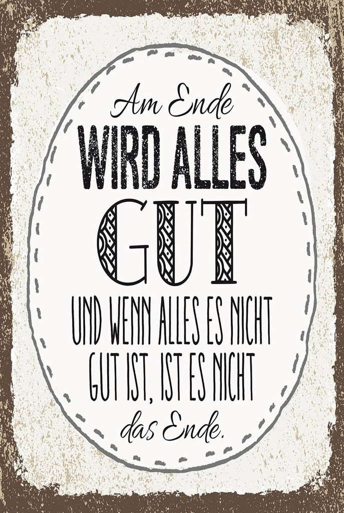 Holzschild 18x12 cm am Ende wird alles gut
