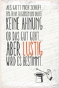 Holzschild 18x12 cm lustig als Gott mich schuff