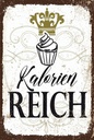 Holzschild 18x12 cm Cupcake Kalorien reich