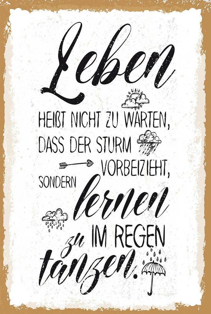 Holzschild 18x12 cm Leben nicht warten Sturm vorbei
