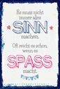Holzschild 18x12 cm Spass nicht immer alles Sinn
