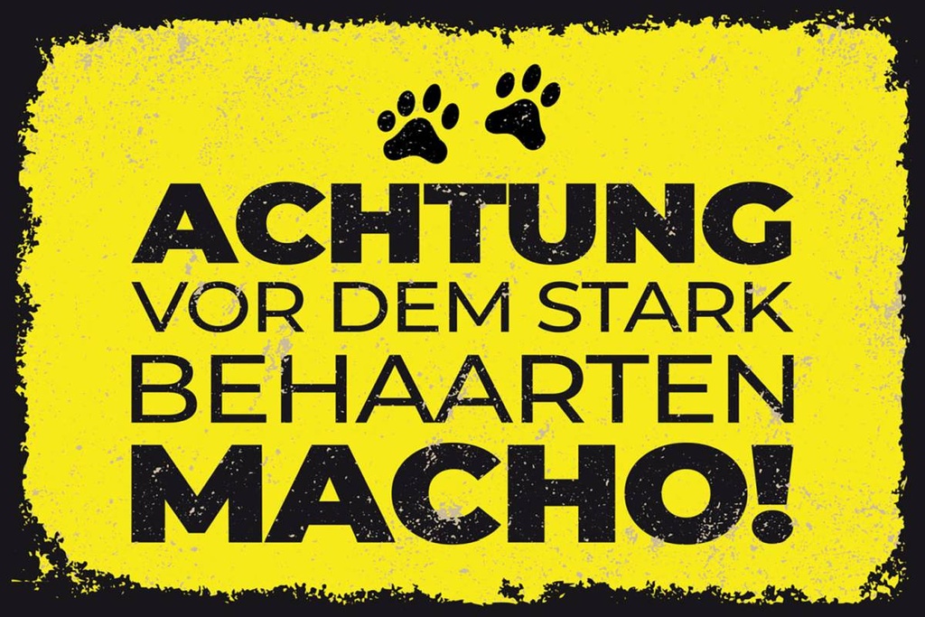 Holzschild 12x18 cm Hund Achtung vor stark behaarten MACHO