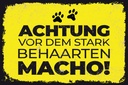 Holzschild 12x18 cm Hund Achtung vor stark behaarten MACHO