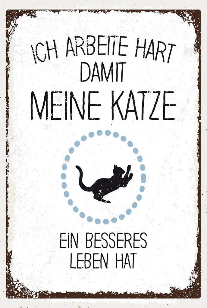 Holzschild 18x12 cm Katze ich arbeite hart damit meine