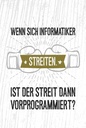 Holzschild 18x12 cm Wenn sich Informatiker streiten