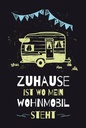 Holzschild 18x12 cm Zuhause ist wo mein Wohnmobil