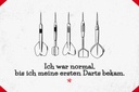 Holzschild 12x18 cm Dart Ich war normal bis ich Darts