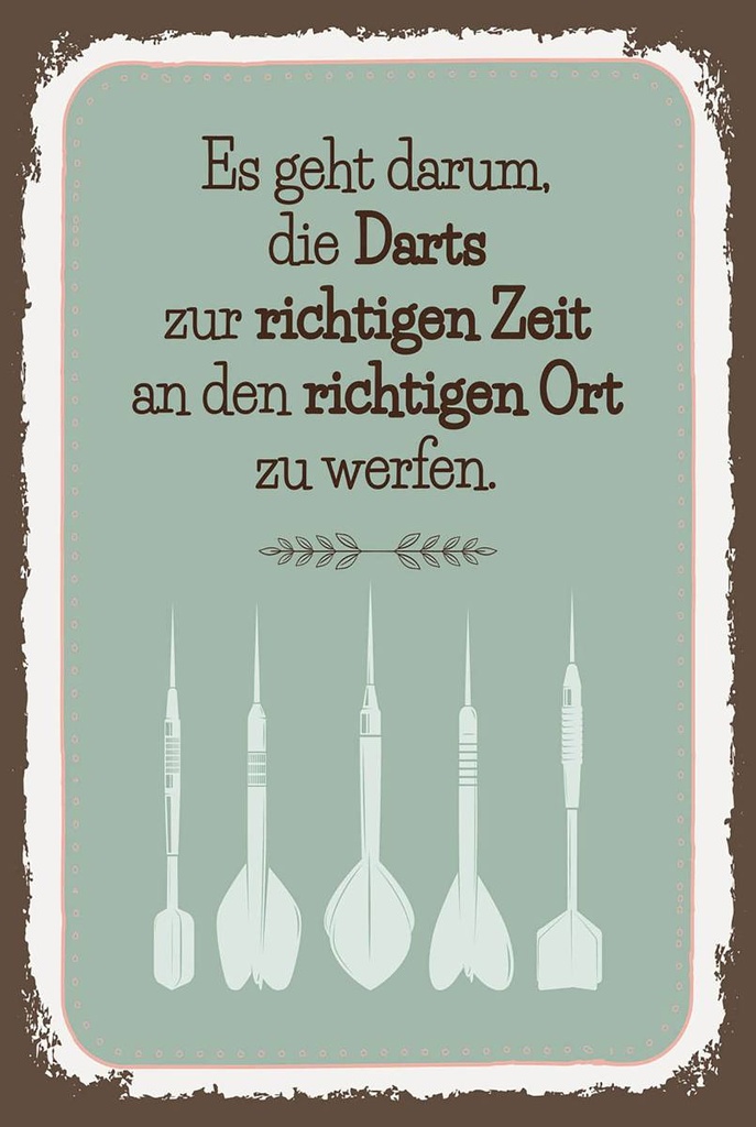 Holzschild 18x12 cm Darts zur richtigen Zeit werfen