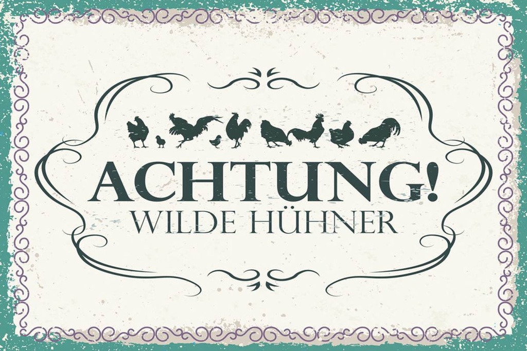 Holzschild 12x18 cm Achtung Wilde Hühner