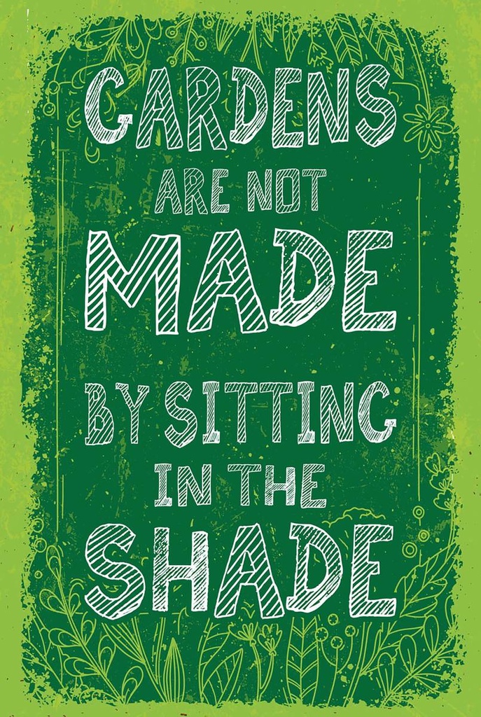 Holzschild 18x12 cm Gardens note made by sitting shade