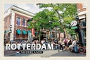 Holzschild 12x18 cm Rotterdam Niederlande Witte de Withstraat Bildmotiv Reisemotiv Abenteuer Reisen