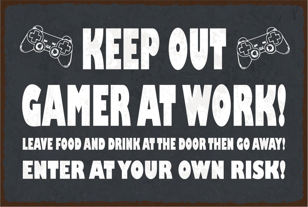 Holzschild 12x18 cm Keep out Gamer at work