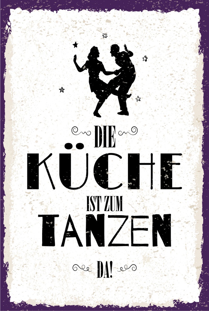 Holzschild 18x12 cm Die Küche ist zum Tanzen da