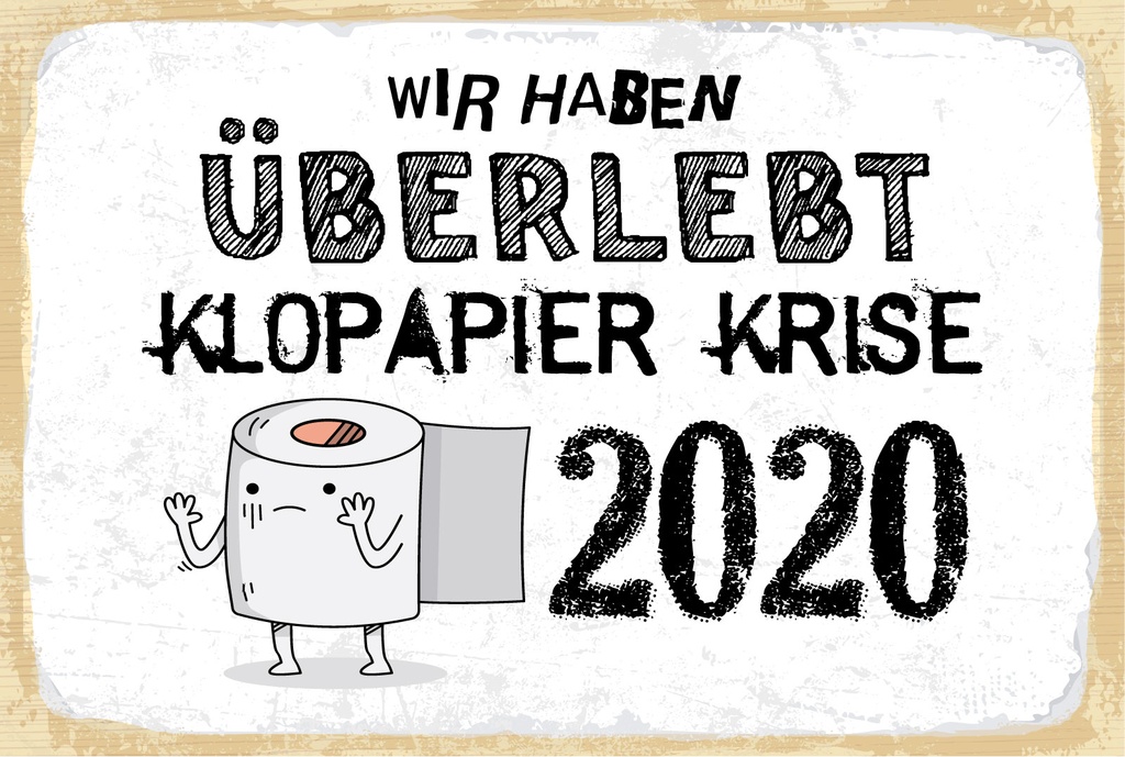Holzschild 12x18 cm Wir haben überlebt Klopapier Krise 2020