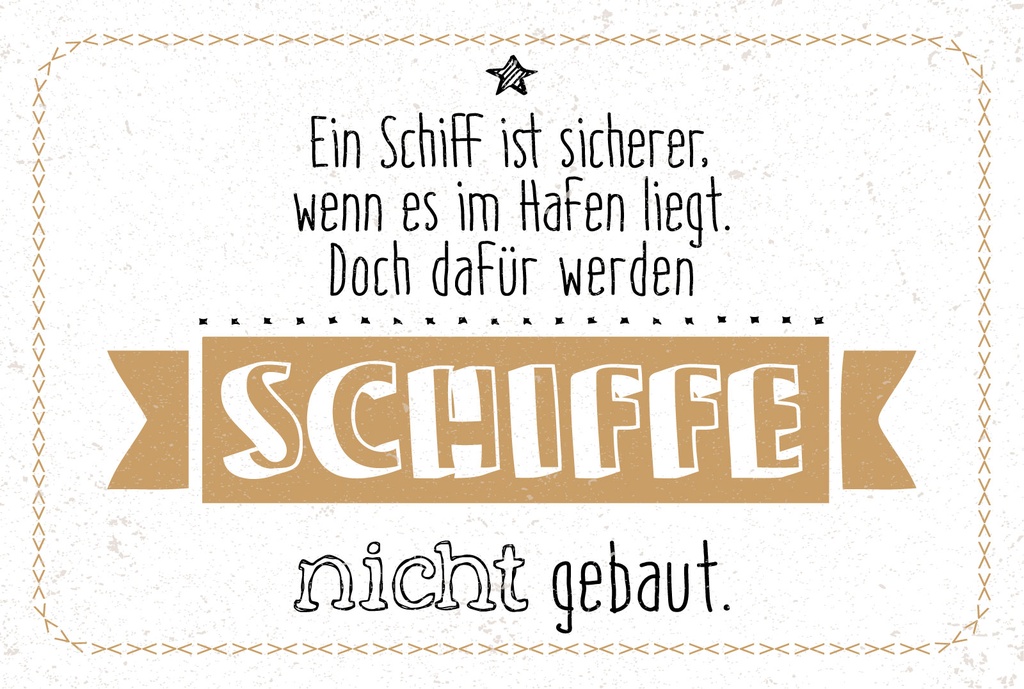 Holzschild 12x18 cm Schiff sicherer im Hafen. Doch dafür nicht gebaut