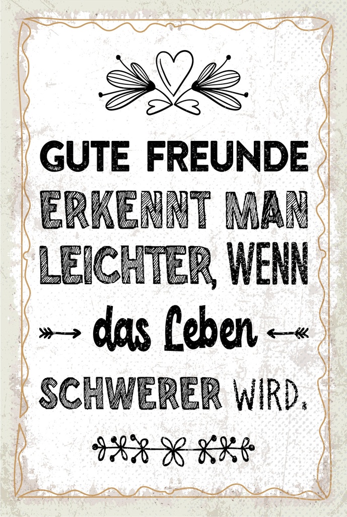 Holzschild 18x12 cm Freunde erkennt man leichter, wenn Leben schwerer