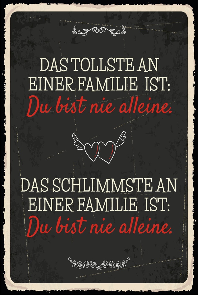 Holzschild 18x12 cm Das Tollste und Schlimmste an einer Familie