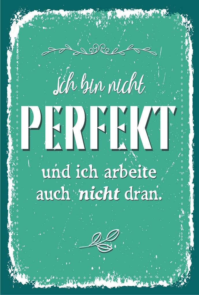 Holzschild 18x12 cm nicht Perfekt und arbeite nicht dran