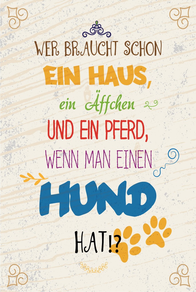 [LA-1807414-H] Holzschild 18x12 cm Hund Wer braucht schon ein Haus ein Äffchen und ein Pferd