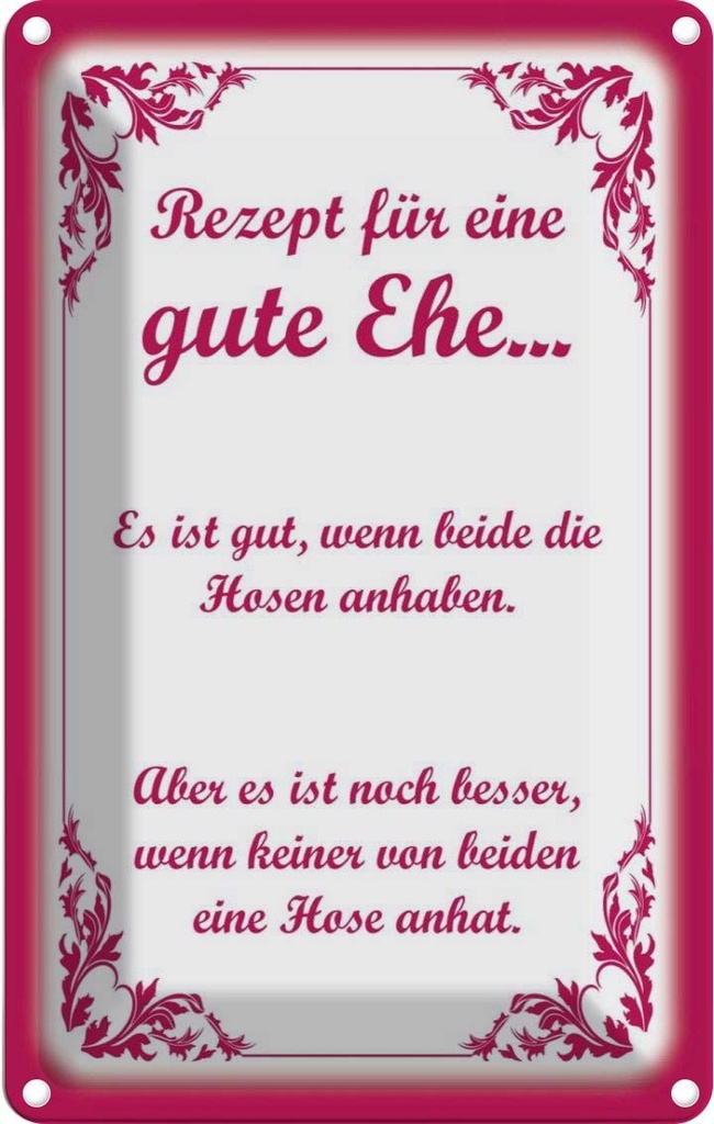 [LA-111637-2030] Blechschild 30x20 cm Rezept für eine gute Ehe Dekoration Spruch Zitat