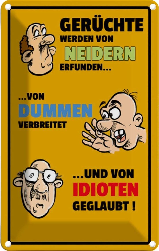 [LA-111854-2030] Blechschild 30x20 cm Gerüchte von Neidern erfunden Dekoration Spruch Zitat