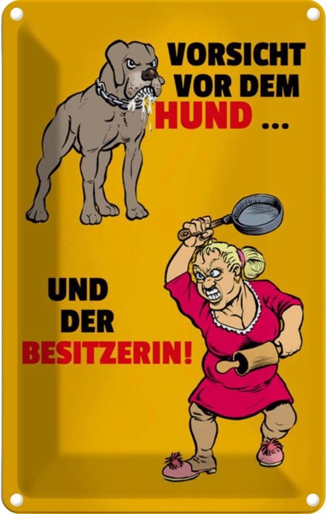 [LA-111882-2030] Blechschild 30x20 cm Vorsicht vor Hund & der Besitzerin Warnschild Hinweisschild Sicherheit